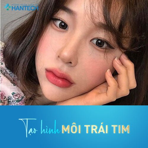 Tạo hình môi trái tim đẹp tại HanTech