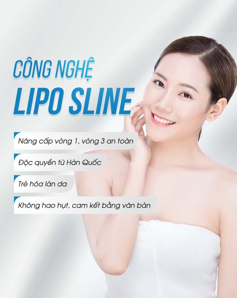 Công nghệ Lipo Sline - Độc quyền tại HanTech Việt Nam