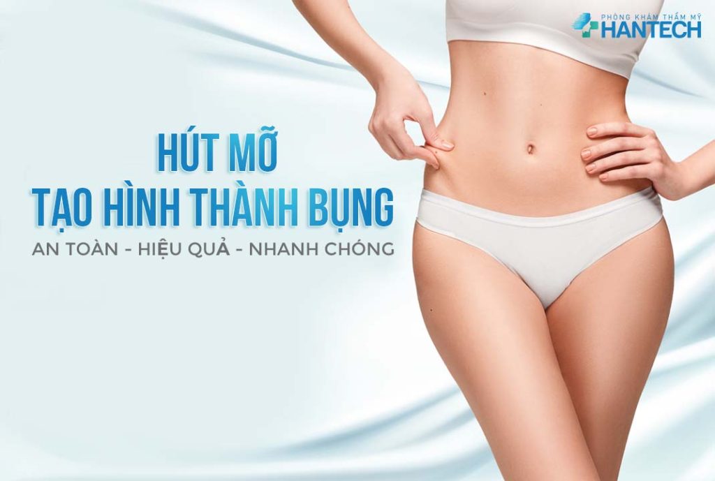 Hút mỡ tạo hình thành bụng uy tín tại HanTech Việt nam