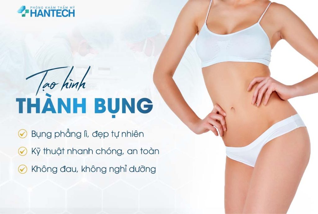 Quy trình hút mỡ tạo hình thành bụng an toàn tại HanTech