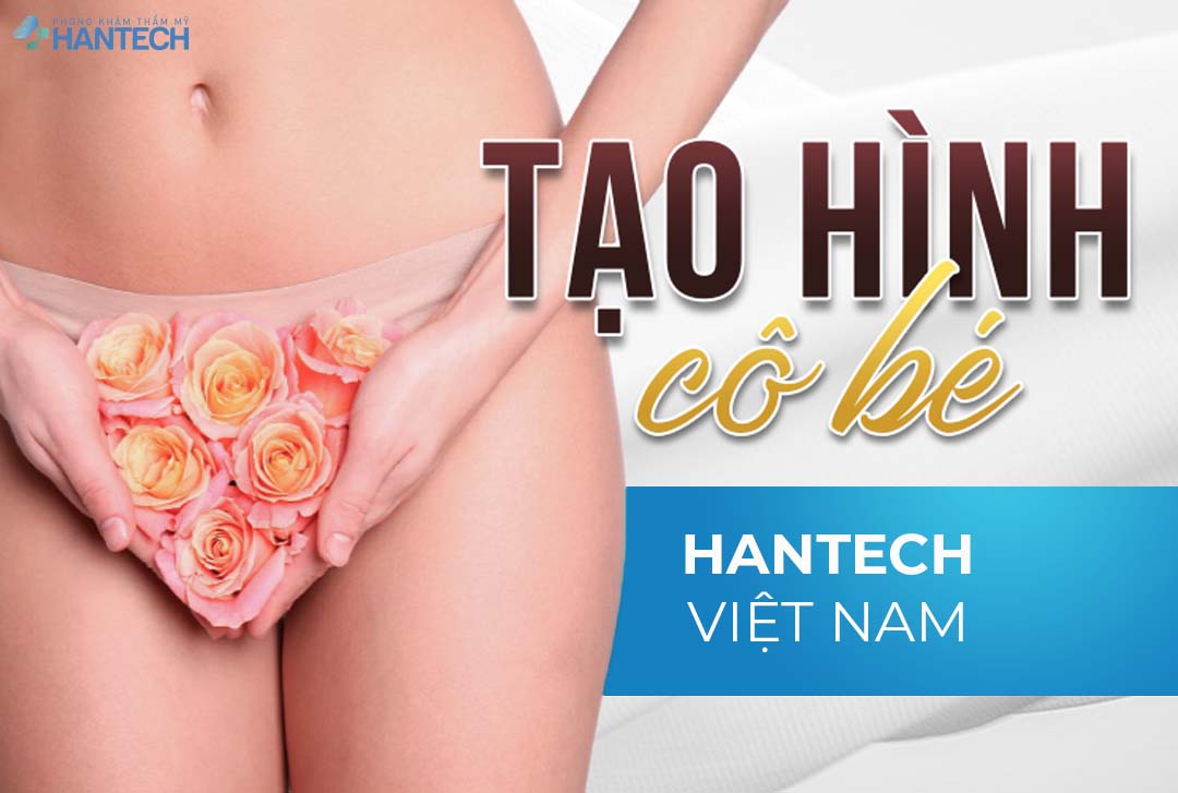 tạo hình cô bé tại hantech việt nam uy tín